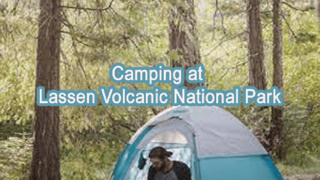 camping at Lassen volcanic national park