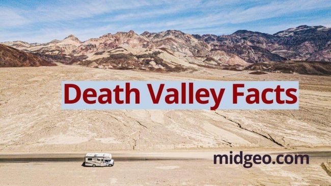How Was Death Valley Formed - Geography Facts And History 11 Death Valley Facts