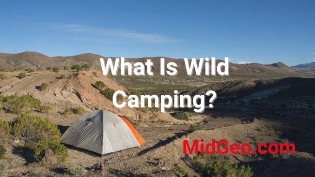 What Is Wild Camping?