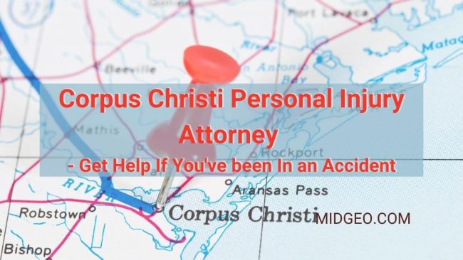 Corpus Christi Personal Injury Attorney - Get Help