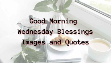 25 Good Morning Wednesday Blessings Images And Quotes 3 good morning wednesday blessings images and quotes