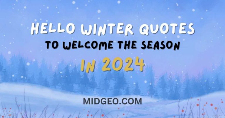 Hello Winter Quotes to Welcome the Season