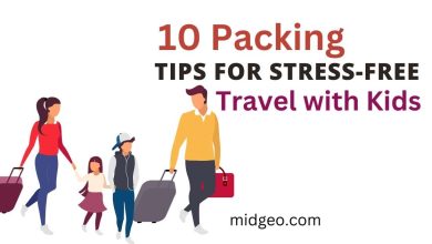10 Packing Tips for Stress-Free Travel with Kids 8 10 Packing Tips for Travel with Kids
