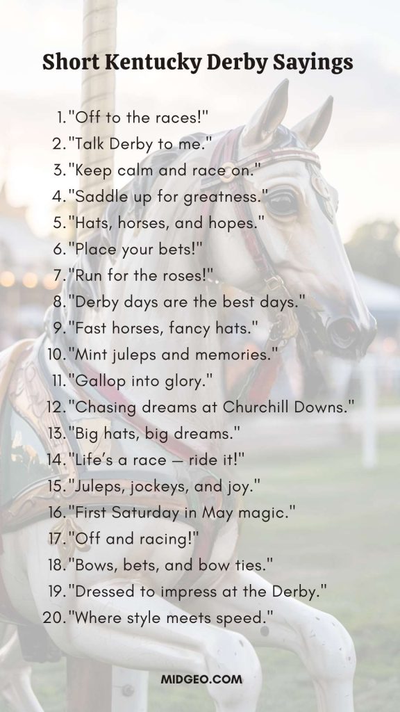 Famous Inspirational Kentucky Derby Quotes You'll Love 5 Short Kentucky Derby Sayings
