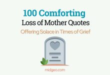 100 Comforting Loss of Mother Quotes Offering Solace in Times of Grief