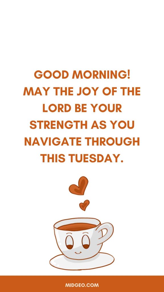 80 Good Morning Happy Tuesday Blessings And Prayers 2 Tuesday Blessings And Prayers Images
