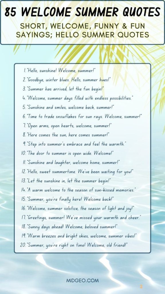 165 Hello Summer Quotes Short, Welcome, Funny & Fun Sayings 5 165 Welcome Summer Quotes Short, Welcome, Funny & Fun Sayings hello Summer Quotes