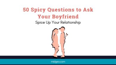 50 Spicy Questions to Ask Your Boyfriend: Spice Up Your Relationship 2 50 Spicy Questions to Ask Your Boyfriend Spice Up Your Relationship