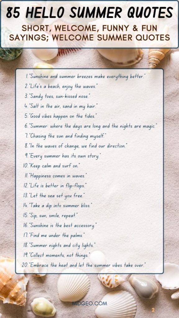 165 Hello Summer Quotes Short, Welcome, Funny & Fun Sayings 4 85 Hello Summer Quotes Short, Welcome, Funny & Fun Sayings; Welcome Summer Quotes (1)