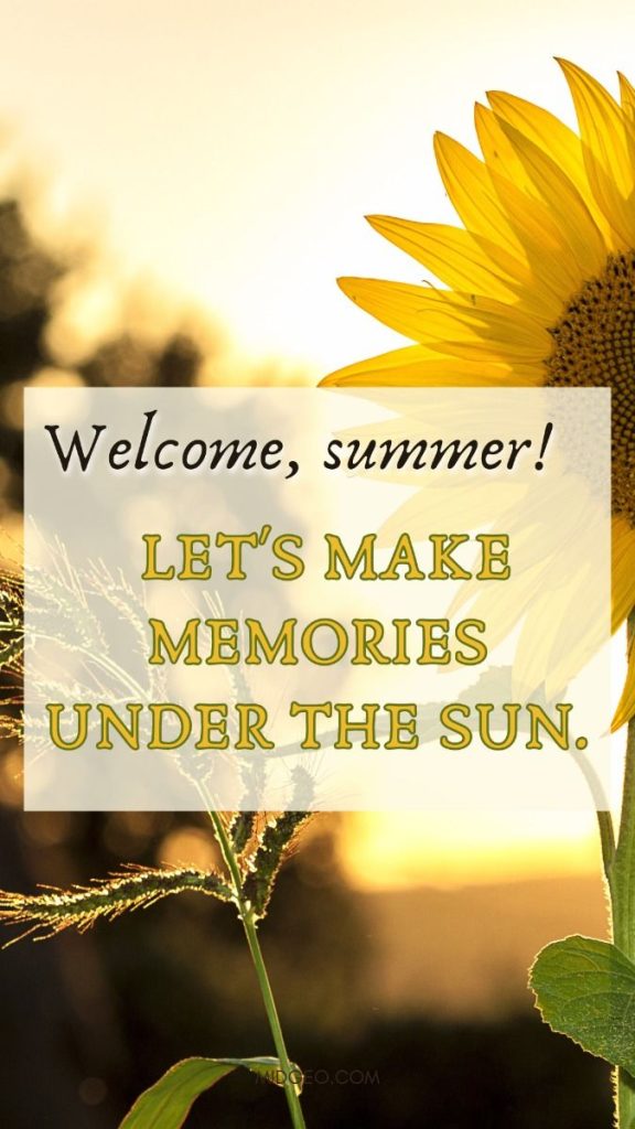 165 Hello Summer Quotes Short, Welcome, Funny & Fun Sayings 6 85 Welcome Summer Quotes Short, Funny & Fun Sayings Sunset Quotes