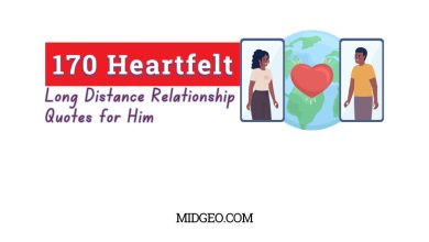 170 Heartfelt Long Distance Relationship Quotes for Him