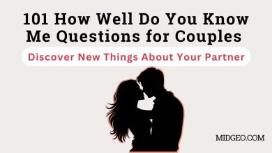 101 How Well Do You Know Me Questions for Couples: Discover New Things About Your Partner 8 101 How Well Do You Know Me Questions for Couples