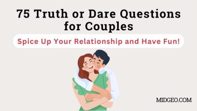 75 Truth or Dare Questions for Couples: Spice Up Your Relationship and Have Fun! 4 75 Truth or Dare Questions for Couples