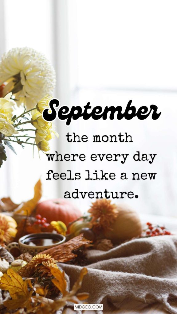 Hello September Quotes (2025): Welcome the Month with Love, Laughter & New Beginnings 4 Fun September Quotes