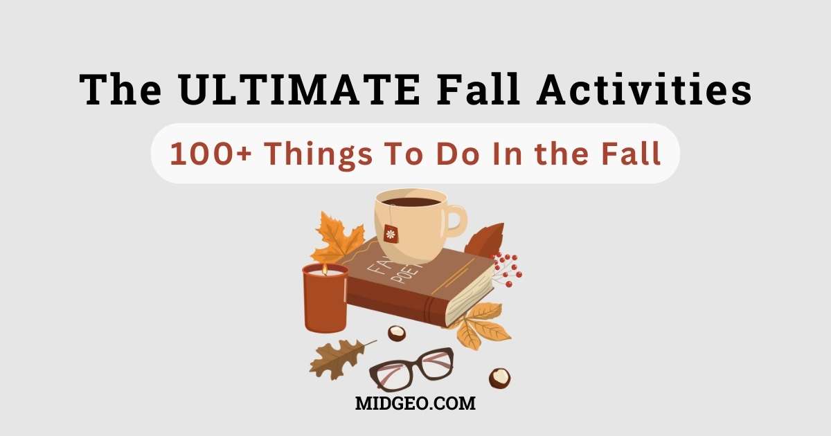 The ULTIMATE Fall Activities With Kids and Adults: 100+ Things To Do In the Fall 1 The ULTIMATE Fall Activities 100 Things To Do In the Fall