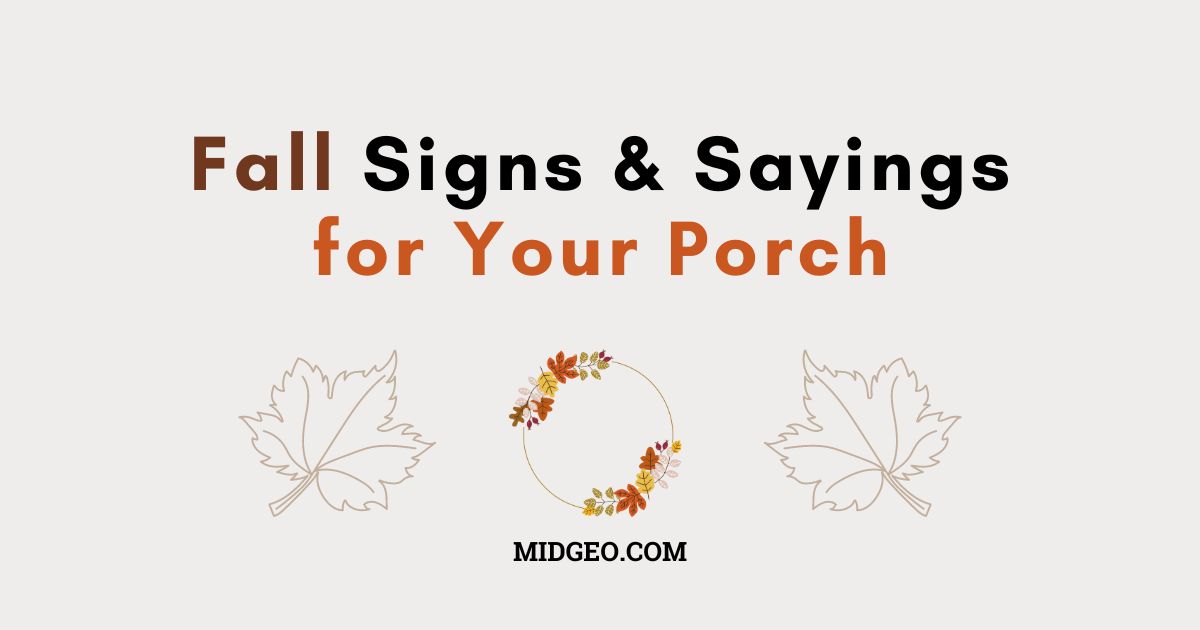 50 Charming Fall Signs & Sayings for Your Porch: Funny, Festive, and Full of Autumn Vibes 1 Fall Signs and Sayings for Your Porch