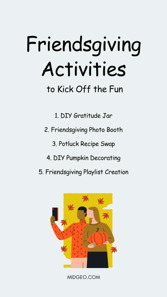 Friendsgiving Party Games & Activities: Making Your Celebration Unforgettable 2 Friendsgiving Activities to Kick Off the Fun