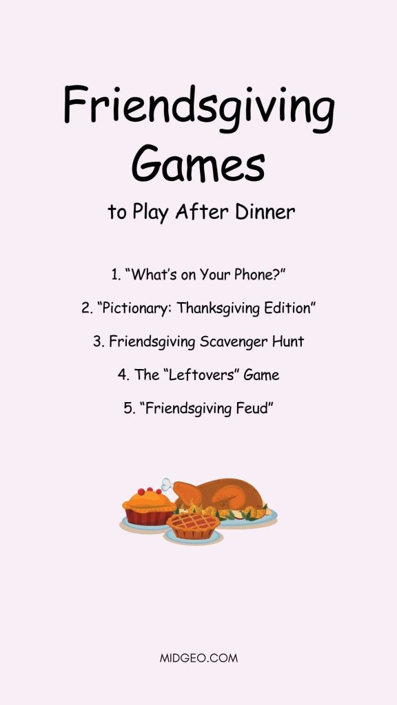 Friendsgiving Party Games & Activities: Making Your Celebration Unforgettable 4 Friendsgiving Games to Play After Dinner