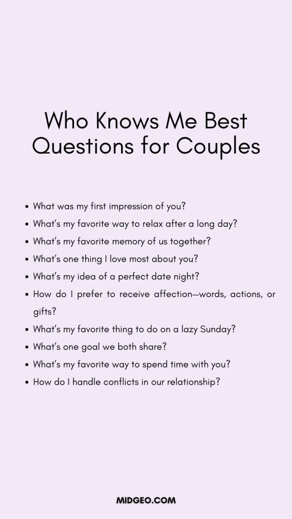 70 'Who Knows Me Best' Questions: Fun, Spicy, and Everything in Between 3 Who Knows Me Best Questions for Couples