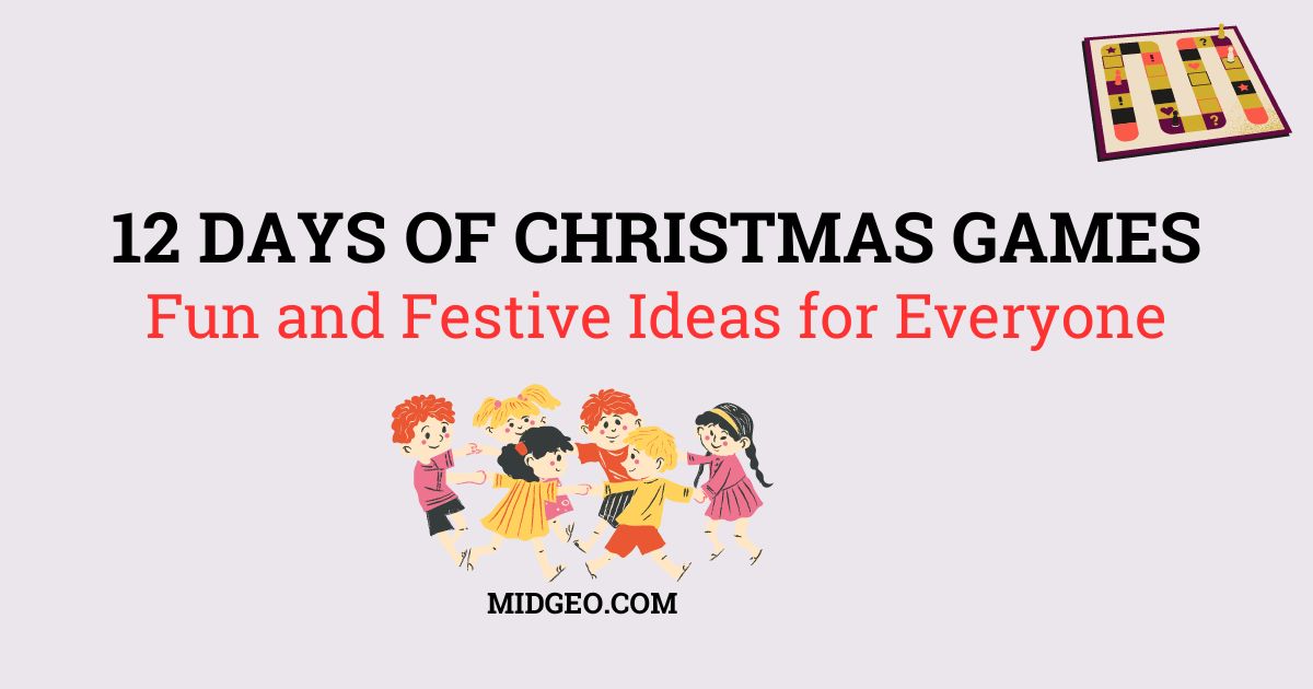 12 Days of Christmas Games: Fun and Festive Ideas for Everyone 1 12 Days of Christmas Games