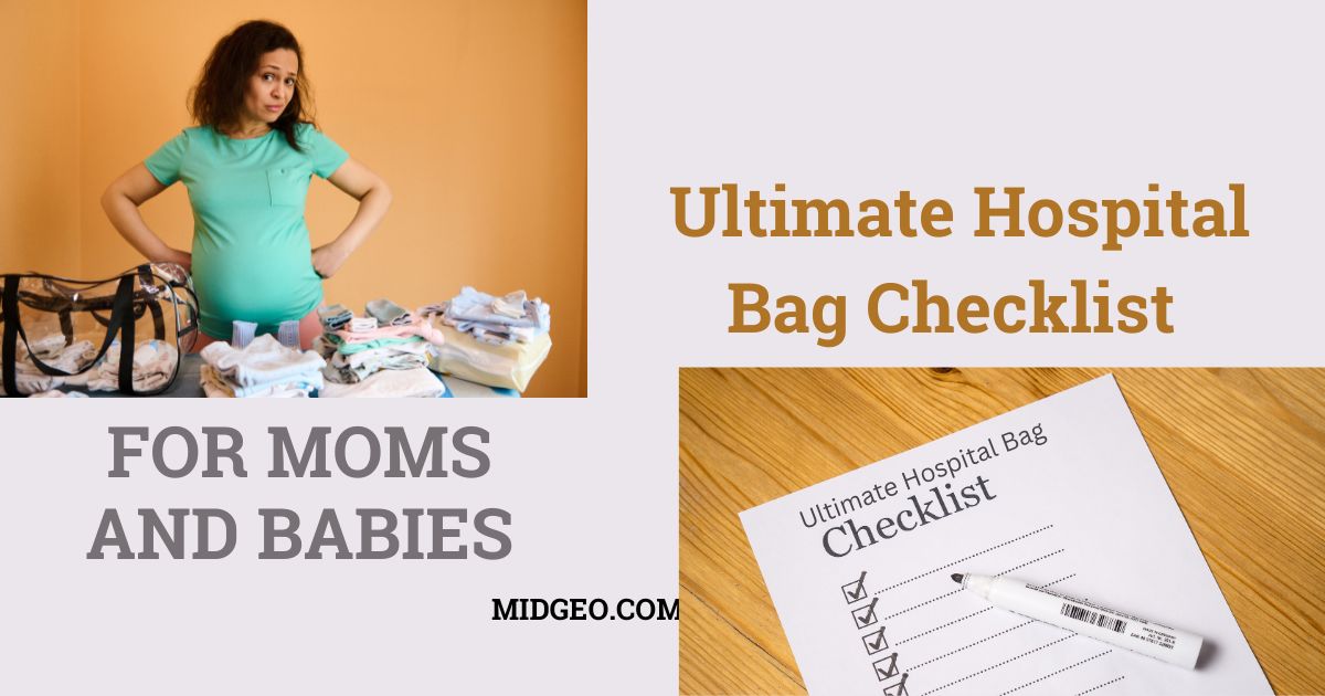 Ultimate Hospital Bag Checklist for Moms and Babies: Everything You Need for Labor and Delivery 1 Ultimate Hospital Bag Checklist for Moms and Babies