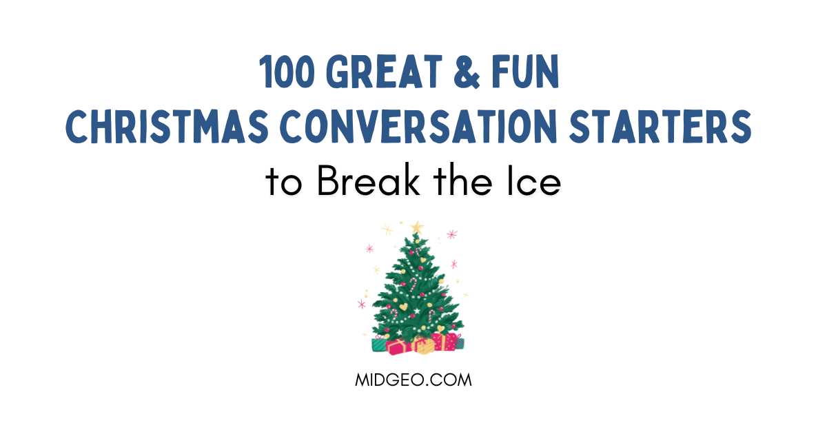 100 Great & Fun Christmas Conversation Starters to Break the Ice 1 christmas conversation starters