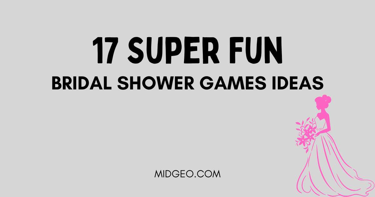 17 Super Fun Bridal Shower Games Ideas 1 17 Super Fun Bridal Shower Games Ideas