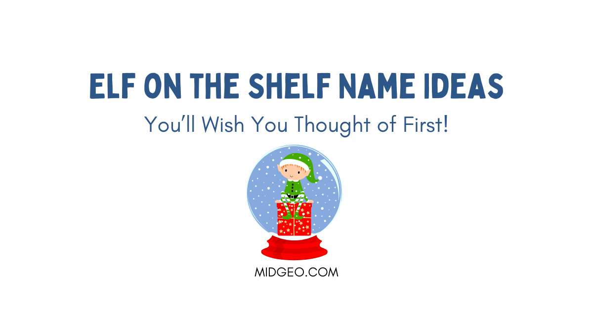 230 Funny Elf on the Shelf Name Ideas
