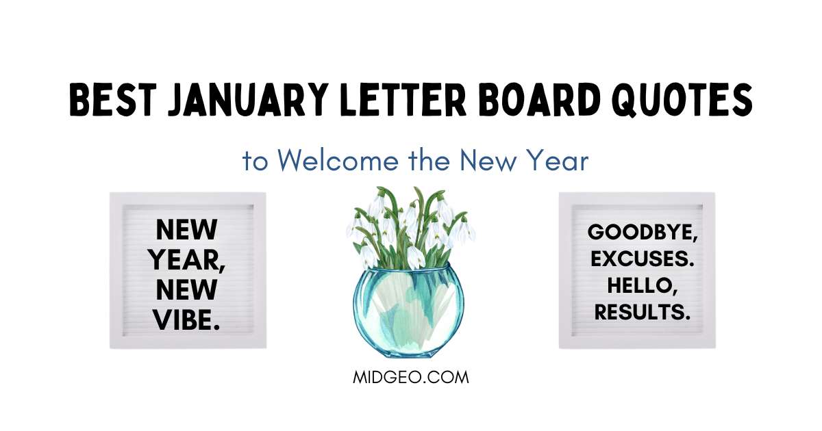 105 Best January Letter Board Quotes to Welcome the New Year 1 Best January Letter Board Quotes to Welcome the New Year