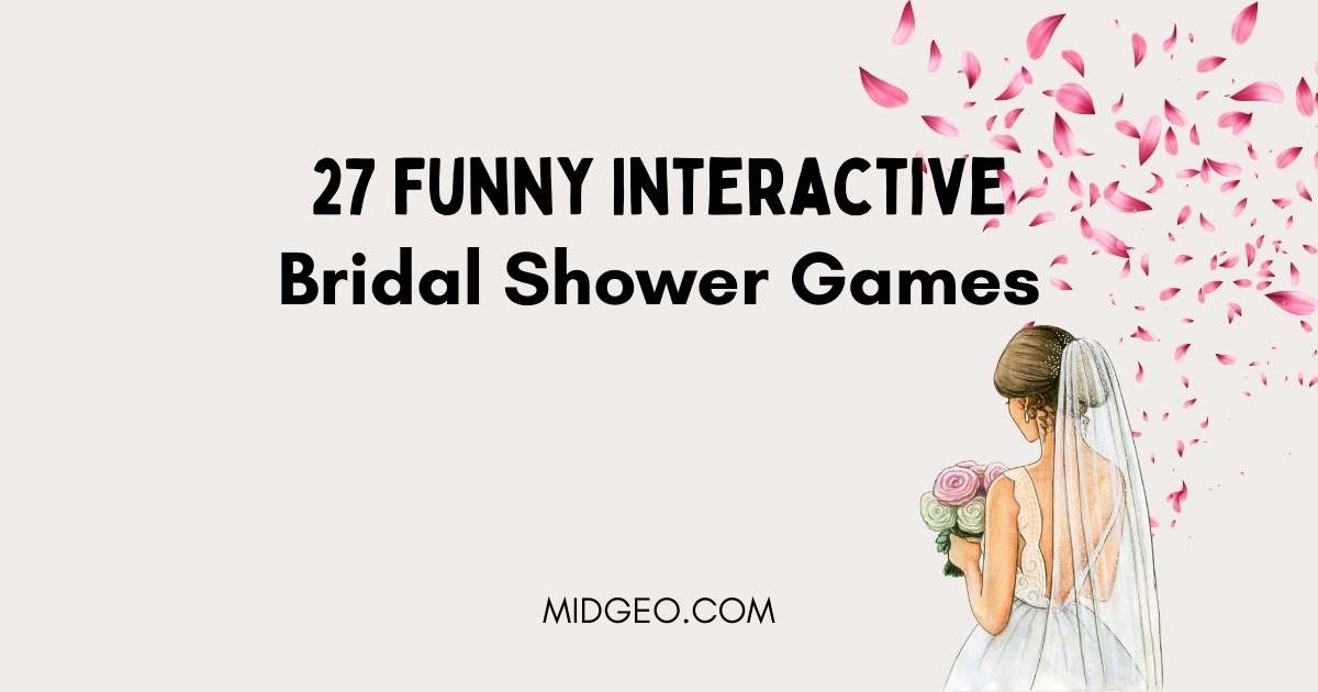 27 Funny Interactive Bridal Shower Games 1 Bridal Shower Games
