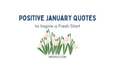 250 Positive January Quotes to Inspire a Fresh Start in 2025 17 Positive January Quotes to Inspire a Fresh Start