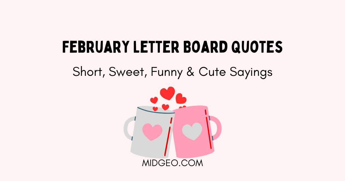 february letter board quotes