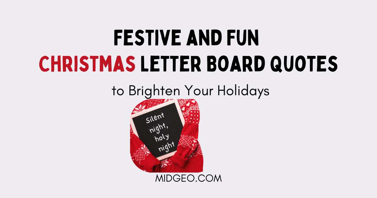 100 Festive and Fun Christmas Letter Board Quotes to Brighten Your Holidays 1 festive and fun christmas letter board quotes