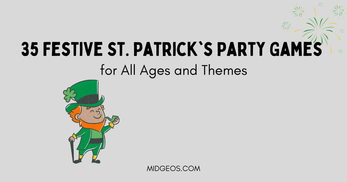 35 Festive St. Patrick's Party Games for All Ages and Themes 1 35 Festive St. Patricks Party Games for All Ages and Themes