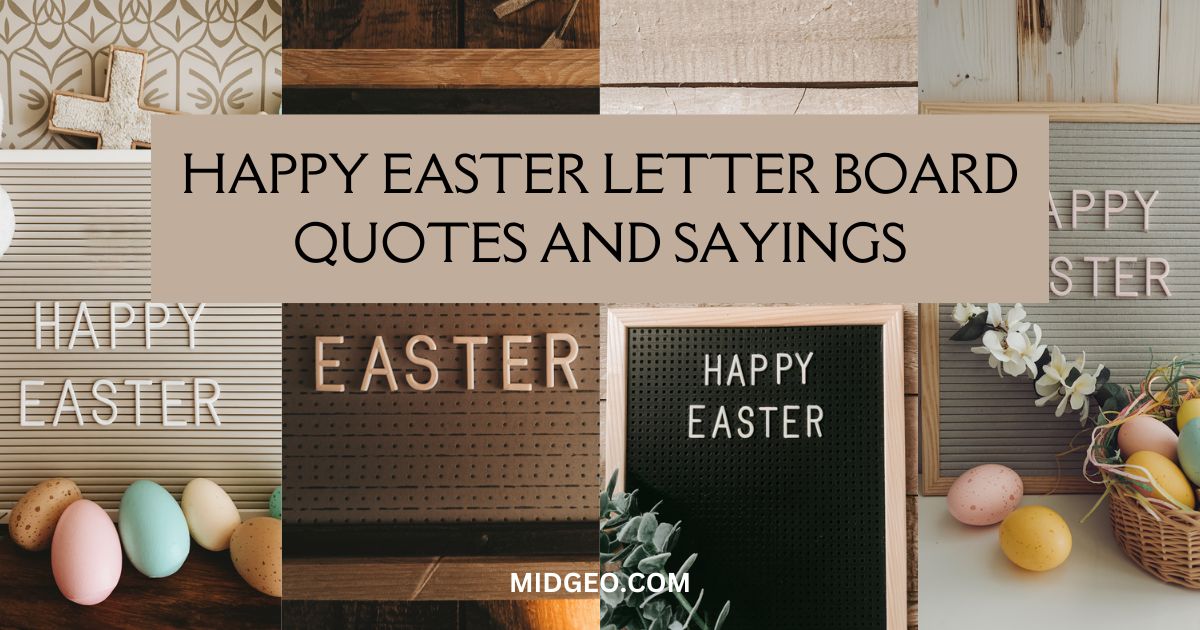 90 Happy Easter Letter Board Quotes and Sayings for 2025 1 90 Happy Easter Letter Board Quotes Sayings