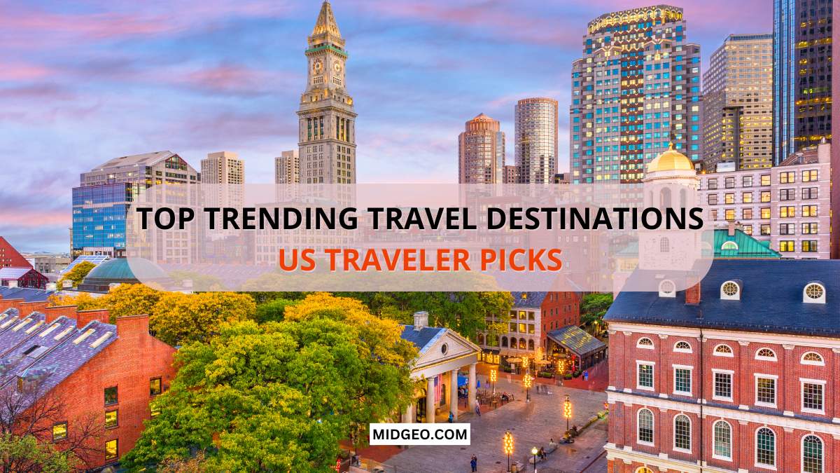 top trending travel destinations us traveler picks