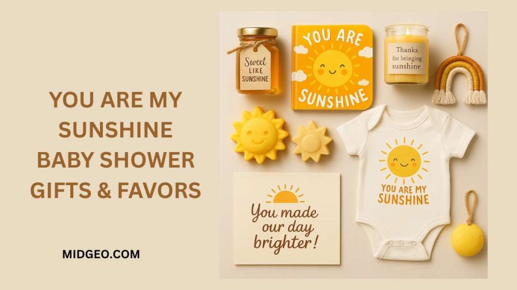 You Are My Sunshine Baby Shower Ideas to Brighten the Day 6 You Are My Sunshine Baby Shower Gifts & Favors (1)
