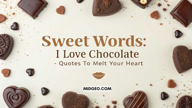 Sweet Words: I Love Chocolate Quotes to Melt Your Heart 5 I Love Chocolate Quotes to Melt Your Heart