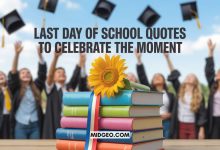 Last Day of School Quotes to Celebrate the Moment