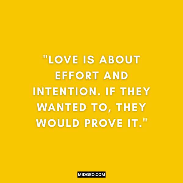 If They Wanted To, They Would: 50 Quotes That Speak the Truth About Relationships 3 2 if they wanted to they would quotes