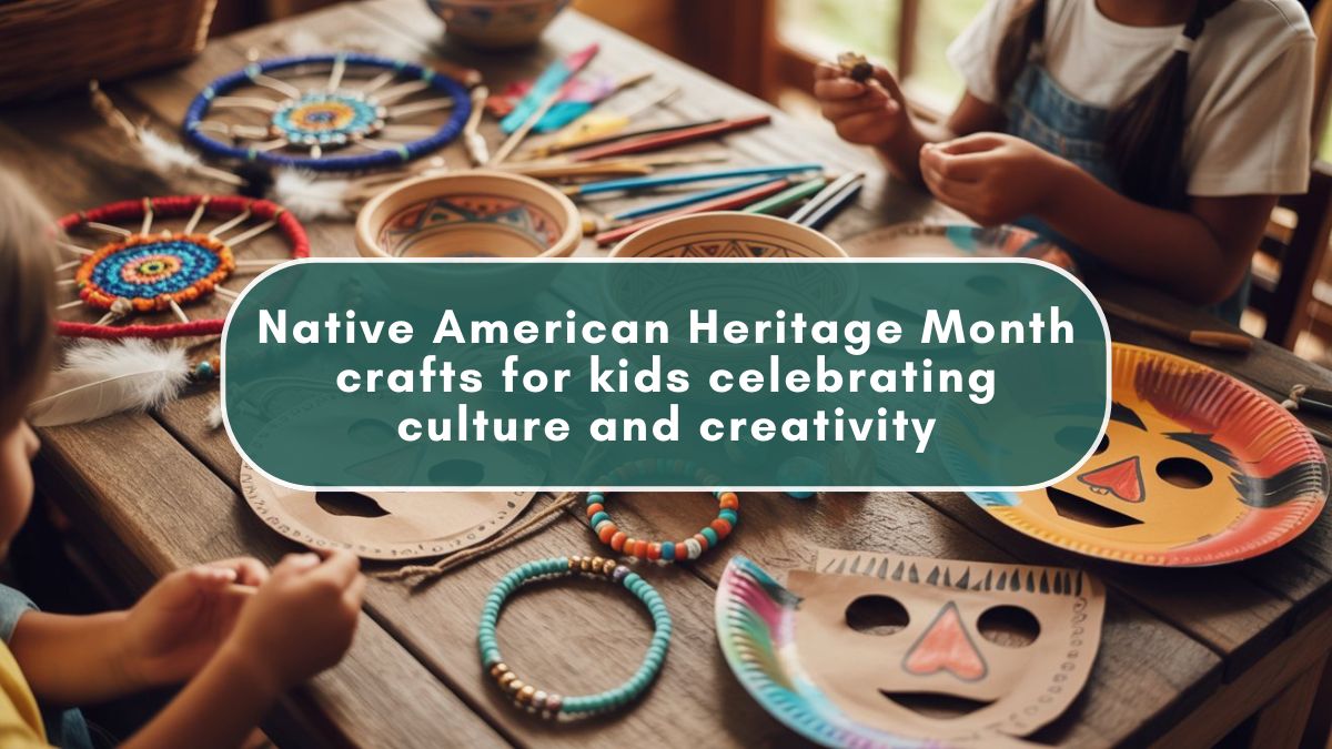 27 Native American Heritage Month Crafts to Celebrate Culture, Creativity & History with Kids (2025 Edition) 1 Native American Heritage Month crafts for kids celebrating culture and creativity