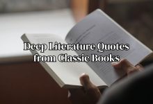 Deep Literature Quotes from Classic Books