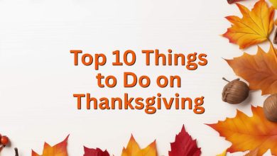 Top 10 Things to Do on Thanksgiving (2025 Edition) 5 top 10 things to do on thanksgiving