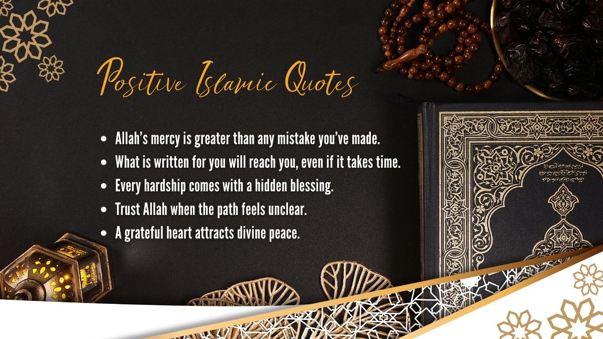 Positive Islamic quotes with deep meaning and aesthetic Islamic design
