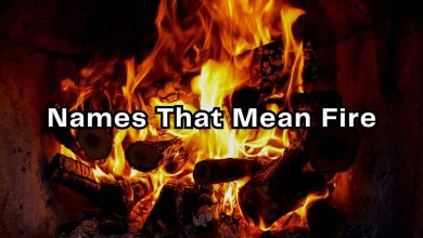 Names That Mean Fire