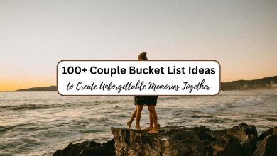 100+ Couple Bucket List Ideas to Create Unforgettable Memories Together 1 100+ Couple Bucket List Ideas to Create Unforgettable Memories Together